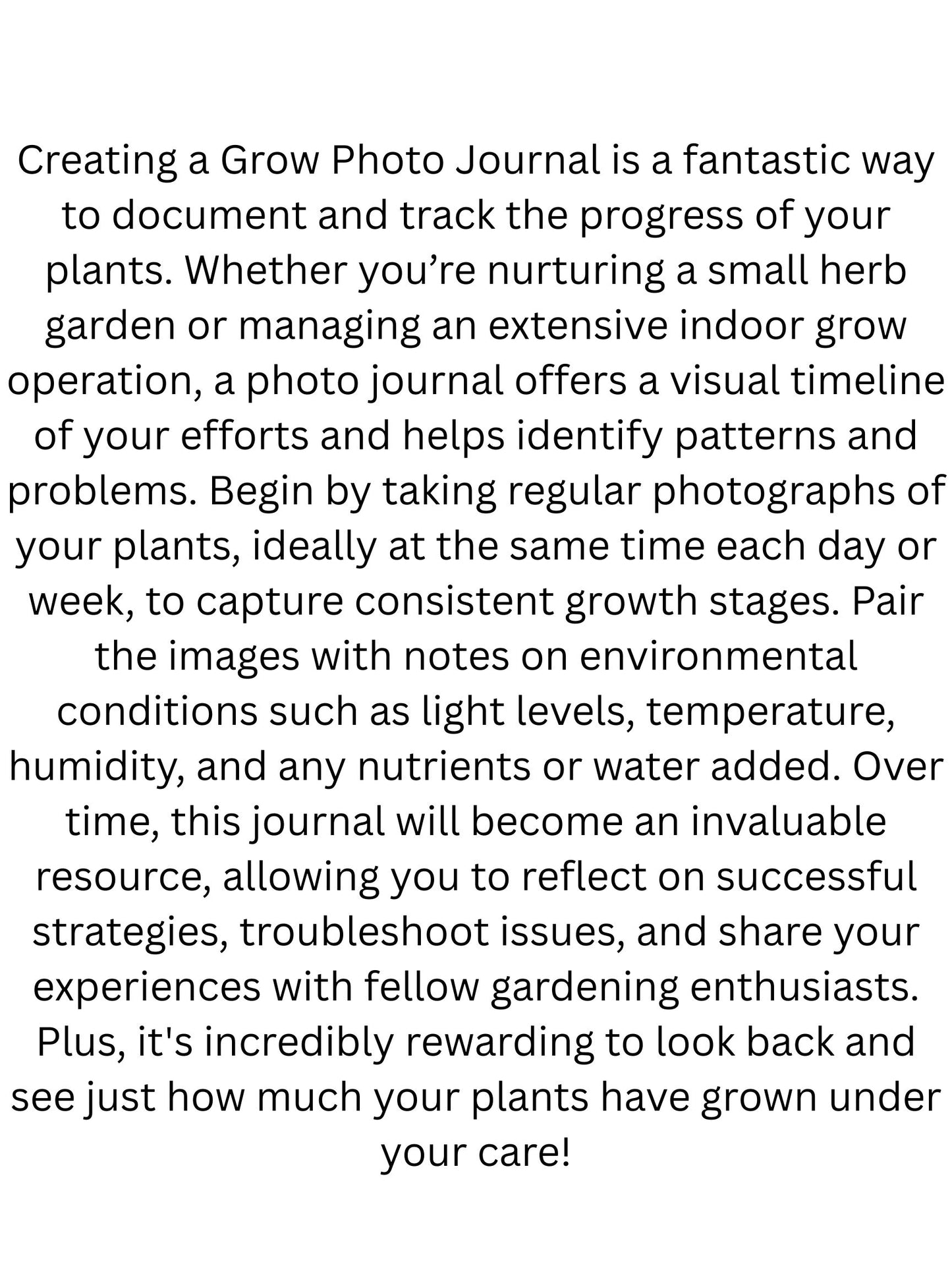 My Grow Photo Journal